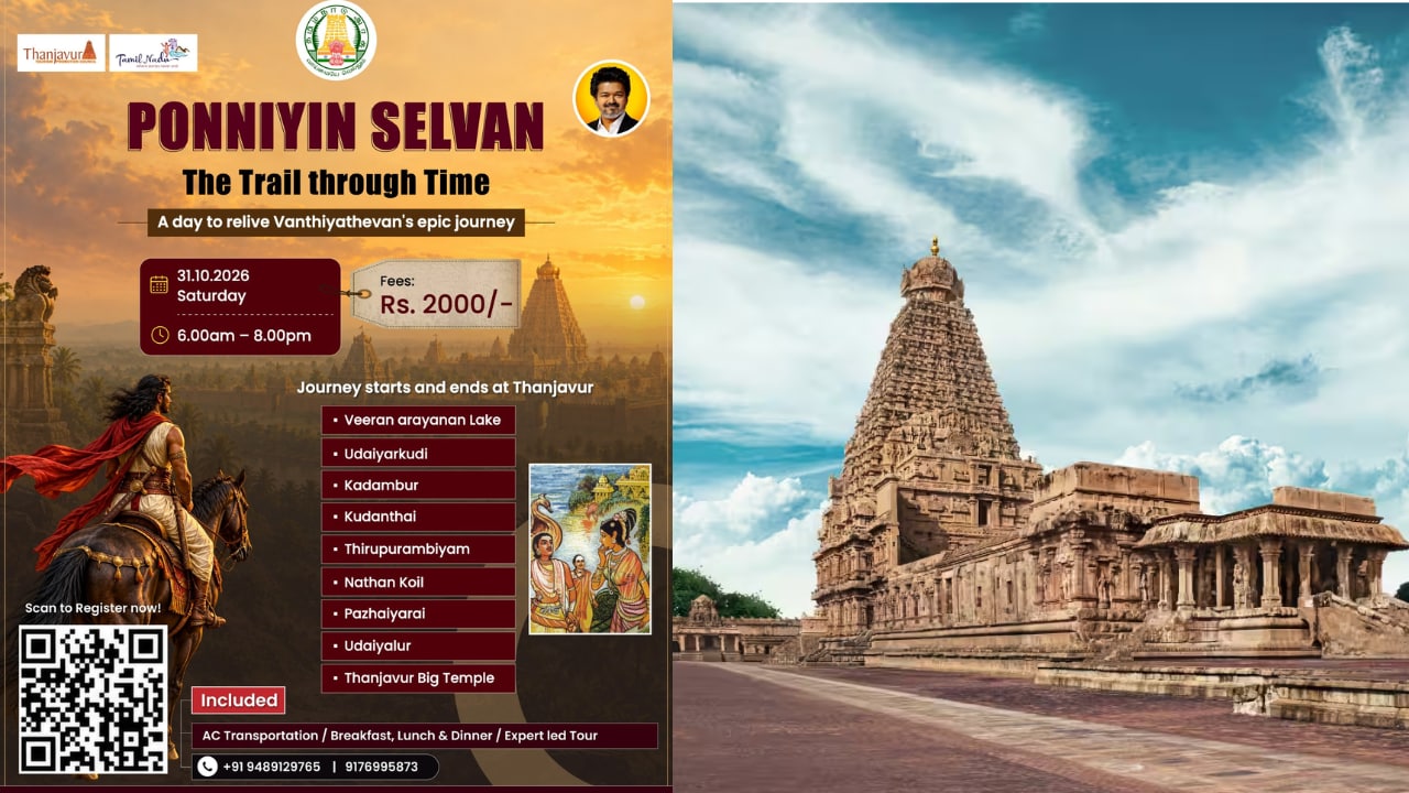 Ponniyin Selvan Tour